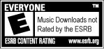 ESRB Everyone - Music Downloads Not Rated by ESRB